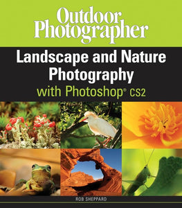 Outdoor Photographer's Landscape and Nature Photography 