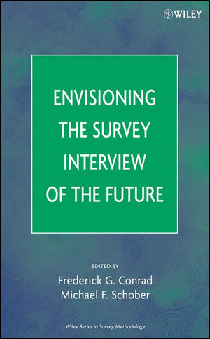Envisioning the Survey Interview of the Future