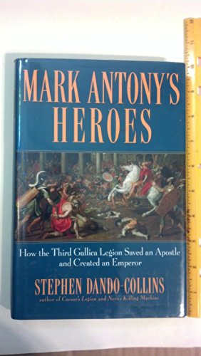 Mark Antony's Heroes