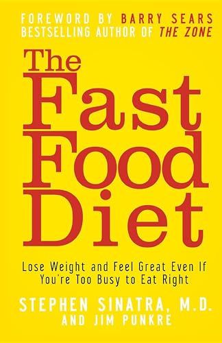 The Fast Food Diet