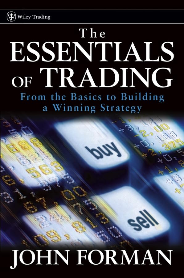 The Essentials of Trading