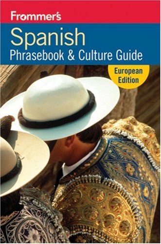 Frommer's Spanish Phrasebook and Travel Kit