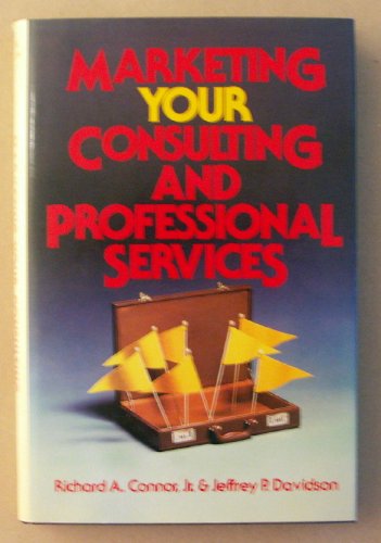 Marketing Your Consulting and Professional Services