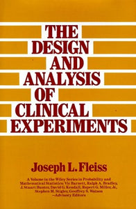 The Design and Analysis of Clinical Experiments 