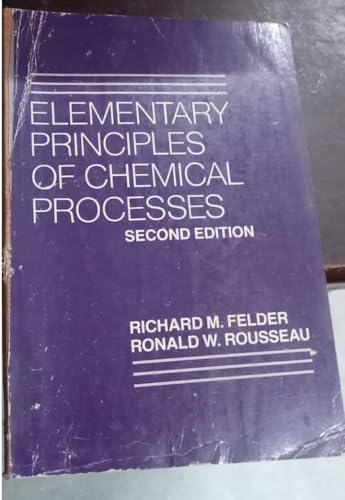 Elementary Principles of Chemical Processes