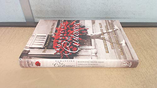 Romancing the Customer