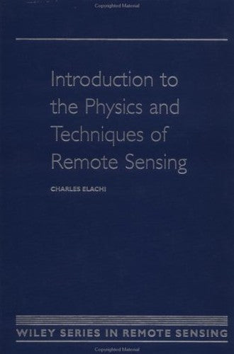 Introduction to the Physics and Techniques of Remote Sensing