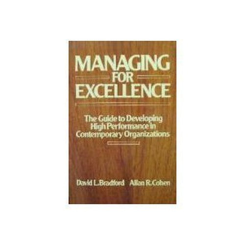 Managing for Excellence