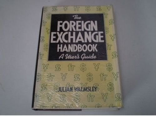 The Foreign Exchange Handbook