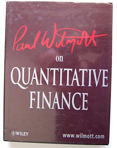 Paul Wilmott on Quantitative Finance