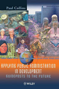Applying Public Administration in Development 