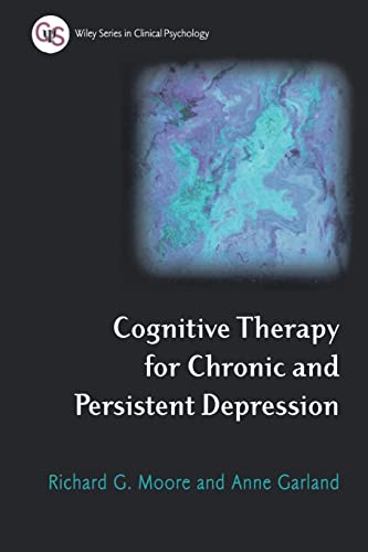 Cognitive Therapy for Chronic and Persistent Depression