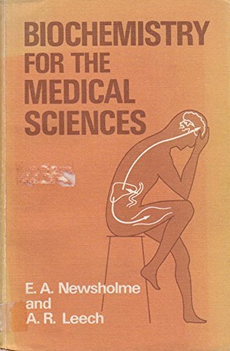 Biochemistry for the Medical Sciences