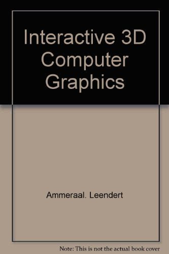 Interactive 3D Computer Graphics