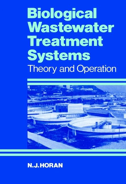 Biological Wastewater Treatment Systems