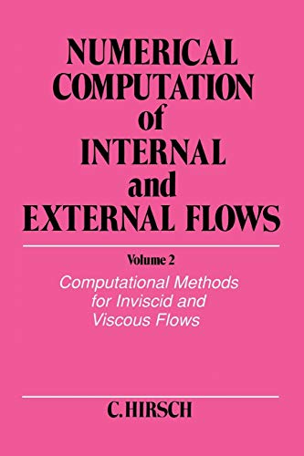 Numerical Computation of Internal and External Flows, Volume 2