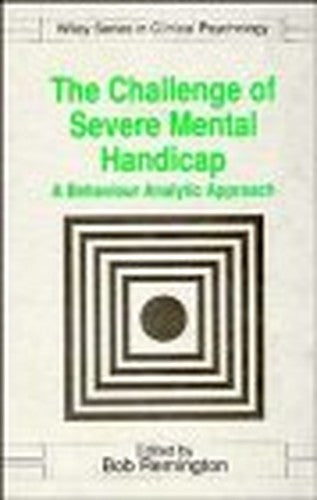 The Challenge of Severe Mental Handicap