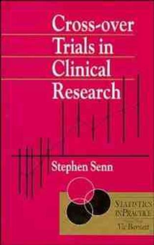 Cross-over Trials in Clinical Research
