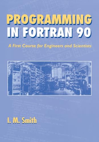 Programming in Fortran 90