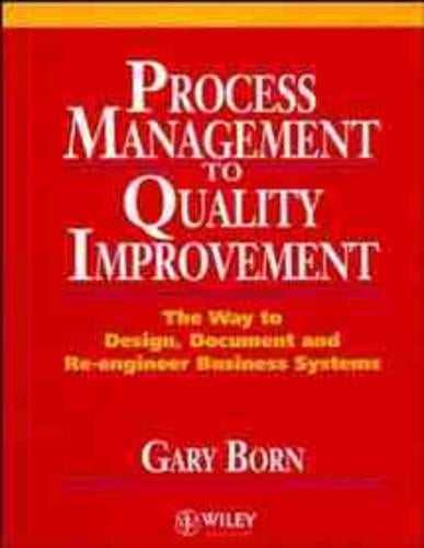 Process Management to Quality Improvement