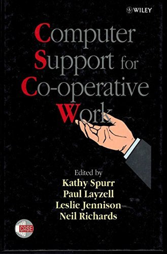 Computer Support for Co-operative Work