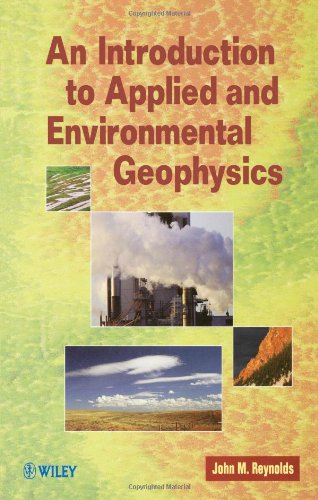 An Introduction to Applied and Environmental Geophysics