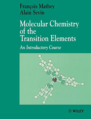 Molecular Chemistry of the Transition Elements