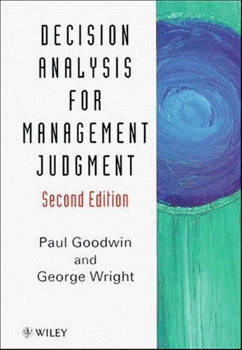 Decision Analysis for Management Judgement