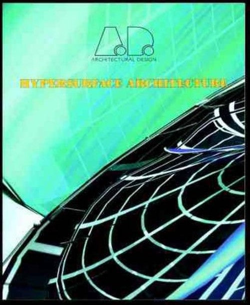 Hypersurface Architecture