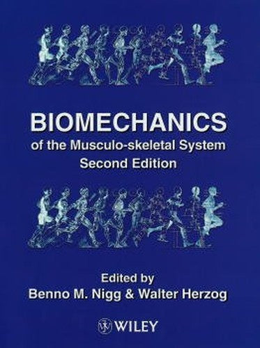 Biomechanics of the Musculo-skeletal System