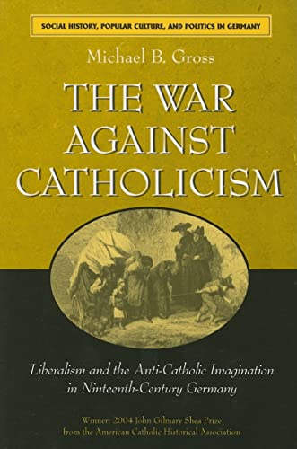 The War Against Catholicism