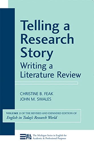 Telling a Research Story: Writing a Literature Review