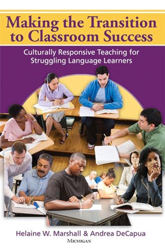 Making the Transition to Classroom Success