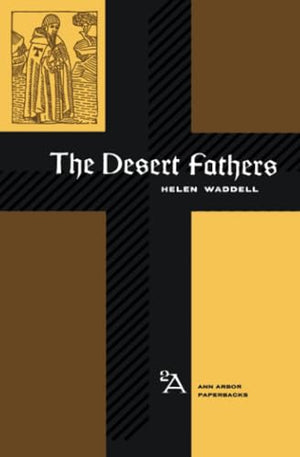 The Desert Fathers