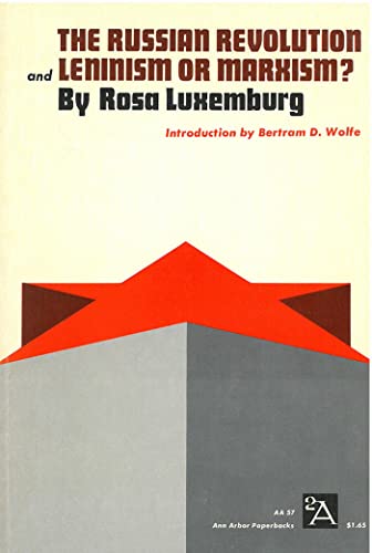 The Russian Revolution and Leninism or Marxism?