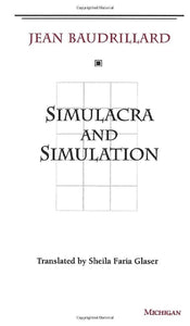 Simulacra and Simulation 