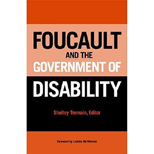 Foucault and the Government of Disability