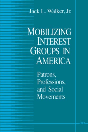 Mobilizing Interest Groups in America