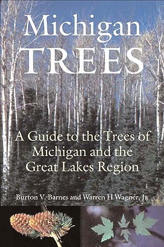 Michigan Trees, Revised and Updated