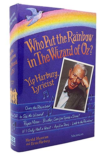 Who Put the Rainbow in the "Wizard of Oz?"