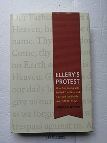 Ellery's Protest