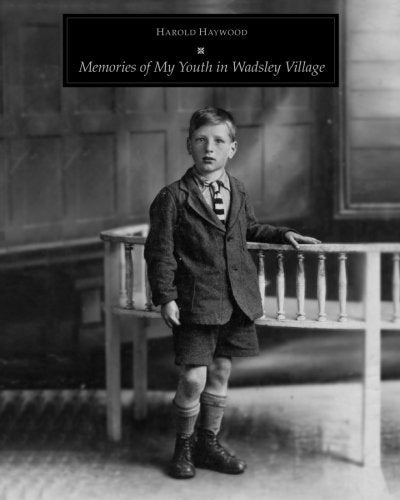 Memories of My Youth in Wadsley Village