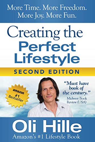 Creating the Perfect Lifestyle