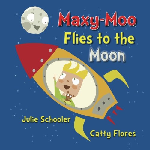 Maxy-Moo Flies to the Moon