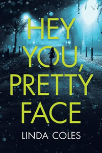 Hey You, Pretty Face 
