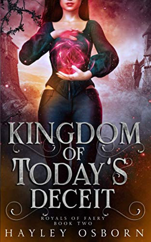 Kingdom of Today's Deceit