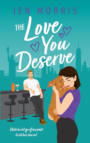 The Love You Deserve