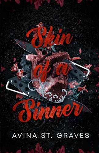 Skin of a Sinner: Special Edition with BLACK Pages
