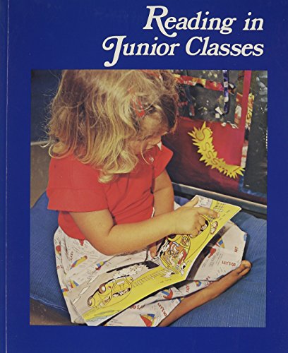 Reading in Junior Classes With Guidelines to Rev Ready to Read Series