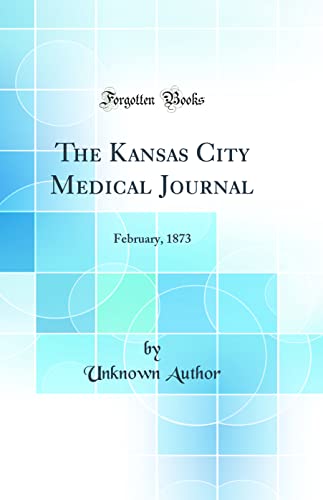 The Kansas City Medical Journal